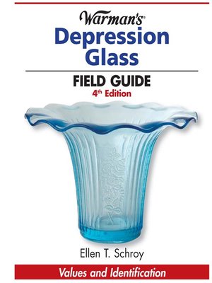 cover image of Warman's Depression Glass Field Guide